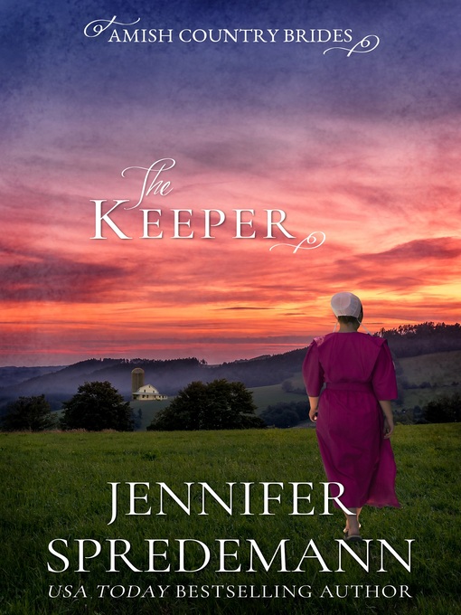 Title details for The Keeper (Amish Country Brides) by Jennifer Spredemann - Available